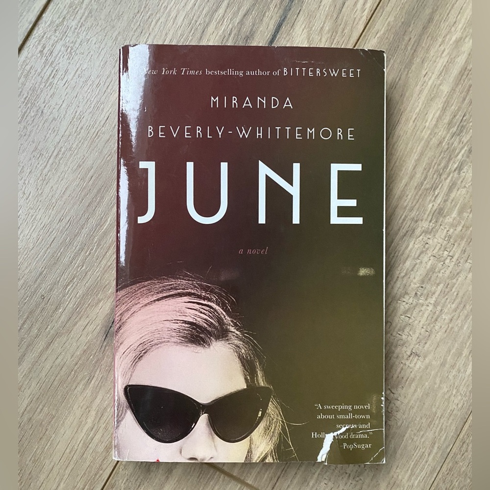 June by Miranda Beverly-Whittemore Novel